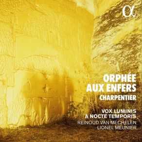 Download track 10. La Descente D'Orphée Aux Enfers, H. 488 Soutiens-Moi, Chère Énone Marc - Antoine Charpentier