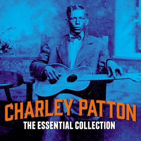 Download track When Your Way Gets Dark (Digitally Enhanced Original Recording) Charley Patton