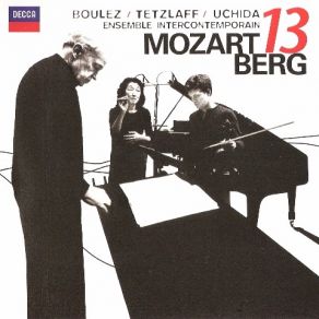 Download track 07 - Mozart, Serenade In B Flat Major K361-370a, VII. Finale - Molto Allegro Mitsuko Uchida, Ensemble InterContemporain, Christian Tetzlaff