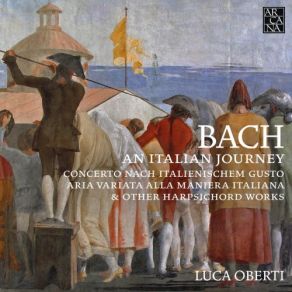 Download track Fantasia And Fugue In A Minor, BWV 904: Fantasia Luca Oberti