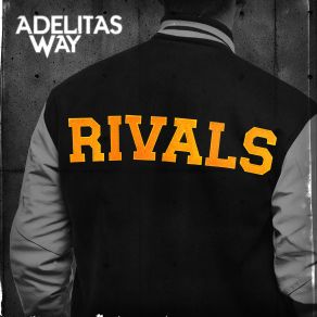 Download track Rivals Adelitas Way