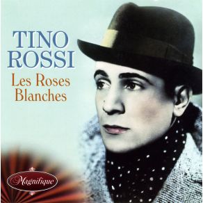 Download track Le Plus Beau Tango Du Monde Tino Rossi