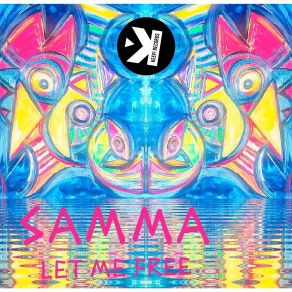 Download track Let Me Free (Extended Mix) Samma