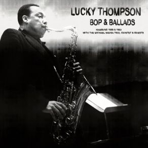 Download track The World Awakes Lucky Thompson
