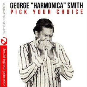 Download track Don't Be Nobody's Fool George Harmonica Smith