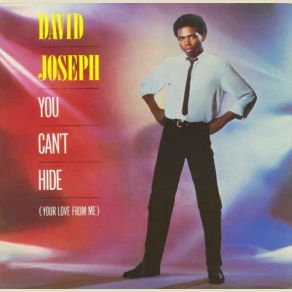 Download track You Can't Hide (Your Love From Me) David Joseph