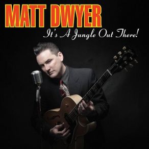 Download track Let's Get Away Matt Dwyer