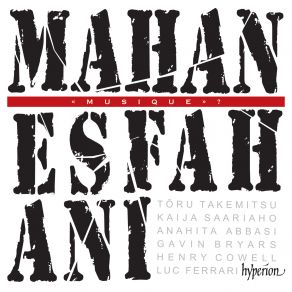 Download track Cowell: Set Of Four: IV. Fugue – Résumé Mahan Esfahani