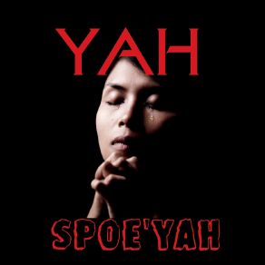 Download track Yah Spoeyah