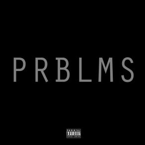 Download track Prblms Money Woe