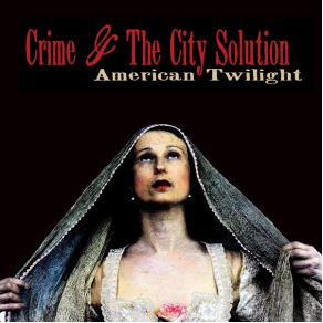 Download track My Love Takes Me There Crime & The City Solution