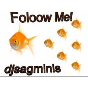 Download track Follow Me!  DjSagminis