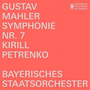 Download track Symphony No. 7 In E Minor IV. Nachtmusik. Andante Amoroso (Live) Bayerisches Staatsorchester, Kirill Petrenko
