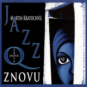 Download track Manuela Martin Kratochvíl, Jazz Q