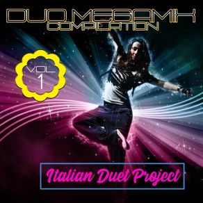 Download track Marina / Azzurro / L'Italiano / Anima Mia / Dieci Ragazze / Volare / Gianna / Mi Vendo / Centro Di Gravita / Sara Perche Ti Amo / Tu (Dabadam) / Vamos Alla Playa / Come Mai Italian Duets Project