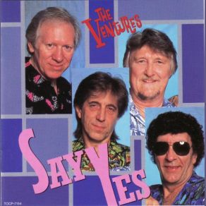 Download track Say Yes The Ventures