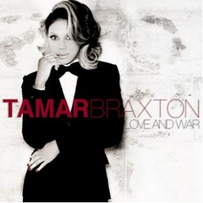 Download track Love And War Tamar Braxton