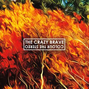 Download track Last Goodbye The Crazy Brave