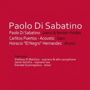 Download track Another Step (Stefano Di Battista) Paolo Di Sabatino