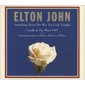 Download track Something About The Way You Look Tonight Anne Dudley, Elton John