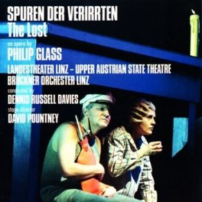 Download track Philip Glass-Spuren Der Verirrten - The Lost (1-2) -03-Act I - Scene 2 Philip Glass
