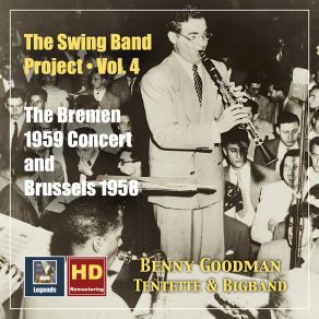Download track Concert In Brussles, Marc 1958: Stealin'apples (Live) Benny Goodman