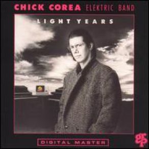 Download track Light Years Chick Corea Elektric Band