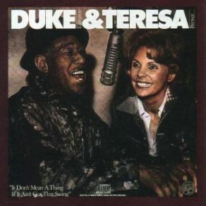 Download track Don't Get Around Much Anymore Teresa Brewer, Duke Ellington