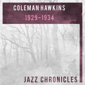 Download track On The Sunny Side Of The Street (Live) Coleman Hawkins And His Orchestra