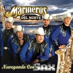 Download track Una Lagrima Tuya Los Marineros Del Norte