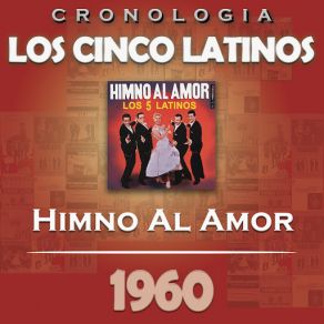 Download track Los Dulces Dieciseis Años (Heartaches At Sweet Sixteen) Los Cinco Latinos