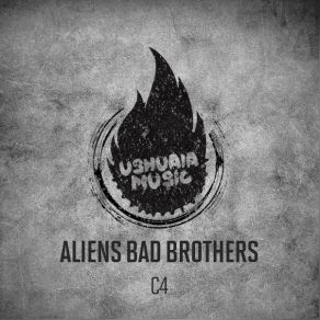 Download track C4 Aliens Bad Brothers