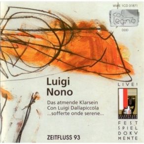 Download track 3. Con Luigi Dallapiccola Luigi Nono