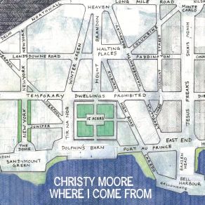 Download track Where I Come From Christy Moore