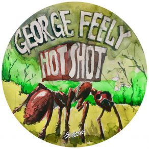 Download track Hot Shot (Original Mix) George Feely