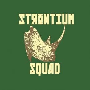 Download track Stupid Strontium Squad
