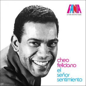 Download track El Dia Que Me Quieras Cheo Feliciano