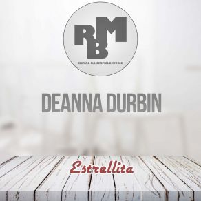 Download track It's Foolish But It's Fun (Original Mix) Deanna Durbin