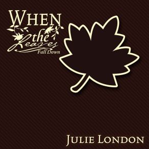 Download track Where Am I To Go Julie London