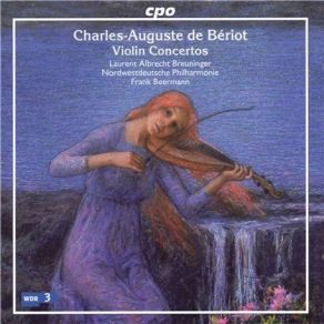 Download track 03.03. Beriot - Violin Concerto No. 7 In G Major Op. 73 - III. Allegro Moderato Charles Auguste De Beriot