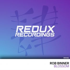 Download track Blossom (Extended Mix) Rob Binner