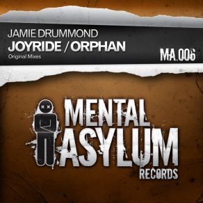 Download track Orphan (Original Mix) Jamie Drummond