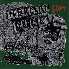 Download track Giant Herman Düne