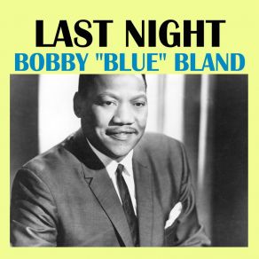 Download track You Did Me Wrong Bobby Bland