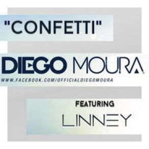 Download track Confetti' (Original Vocal Mix) Diego Moura, Linney