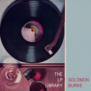 Download track Walking In A Dream Solomon Burke