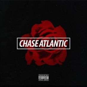 Download track Triggered Chase Atlantic