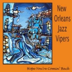 Download track Love Is Just Around The Corner New Orleans Jazz Vipers