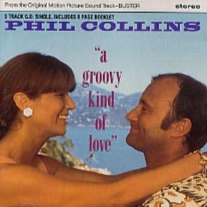 Download track A Groovy Kind Of Love Phil Collins