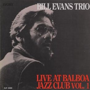 Download track If You Could See Me Now Bill Evans